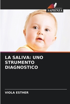 Paperback La Saliva: Uno Strumento Diagnostico [Italian] Book