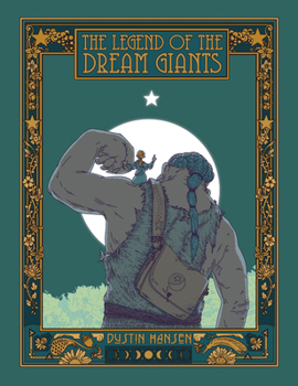 Hardcover The Legend of the Dream Giants Book