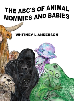 ABC's of Animal Mommies and Babies