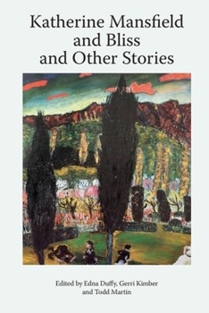 Paperback Katherine Mansfield and Bliss and Other Stories Book
