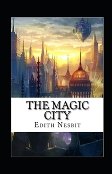 Paperback The Magic City illustrated Book