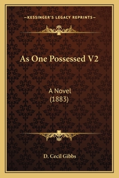 Paperback As One Possessed V2: A Novel (1883) Book