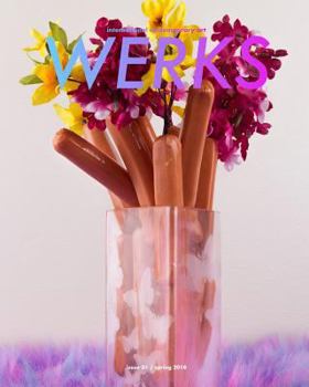 Paperback WERKS spring 2018: International Contemporary Art Magazine Book