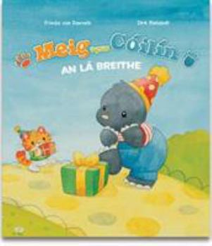 Hardcover Meig agus Coilin: An La Breithe (Irish Edition) Book