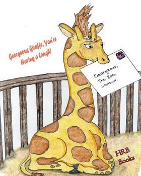 Paperback Georgeous Giraffe, You're Having a Laugh! Book