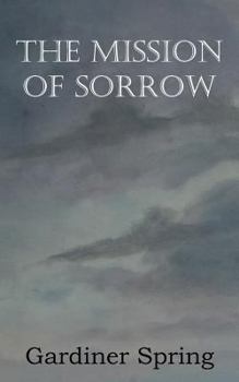 Paperback The Mission of Sorrow Book