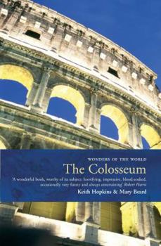 Paperback The Colosseum (Wonders of the World) Book