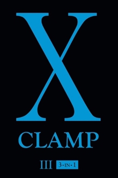 X (3-in-1 Edition), Vol. 3 - Book  of the X/1999