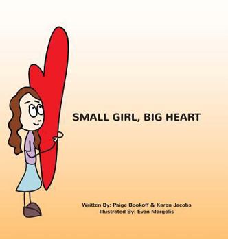 Hardcover Small Girl, Big Heart Book