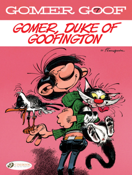 Paperback Gomer, Duke of Goofington Book