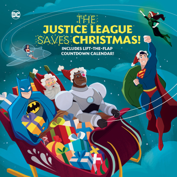 Hardcover The Justice League Saves Christmas! (DC Justice League) Book