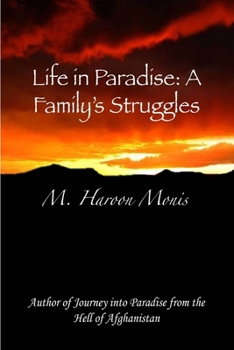 Paperback Life in Paradise: A Family's Struggles Book