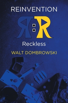 Paperback Reinvention: Reckless Book