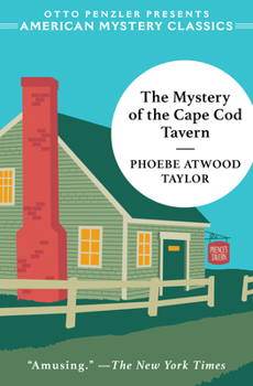 The Mystery of the Cape Cod Tavern - Book #4 of the Asey Mayo Cape Cod Mystery