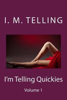 Paperback I'm Telling Quickies Book