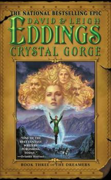 Crystal Gorge - Book #3 of the Dreamers