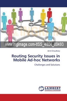 Paperback Routing Security Issues in Mobile Ad-hoc Networks Book