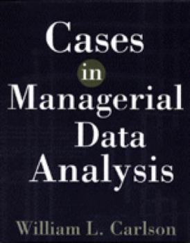Paperback Cases in Managerial Data Analysis Book
