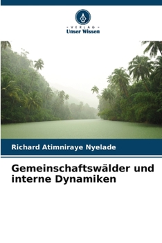 Paperback Gemeinschaftswälder und interne Dynamiken [German] Book