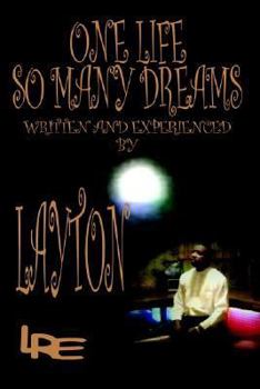 Paperback One Life So Many Dreams Book