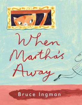 Hardcover When Martha's Away Book