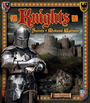 Mass Market Paperback Knights: Secrets of Medieval Warriors Book