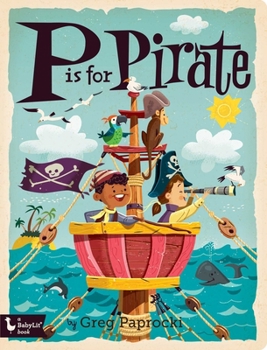 Board book P Is for Pirate Book
