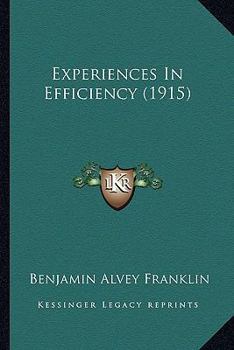 Paperback Experiences In Efficiency (1915) Book