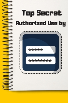 Top Secret Password No Touch Funny A beautiful: Lined Notebook / Journal Gift, , 120 Pages, 6 x 9 inches , Personal Diary, Personalized Journal, ... work, or home!, Soft Cover, Matte Finish