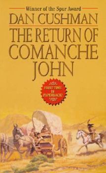 Mass Market Paperback The Return of Comanche John Book
