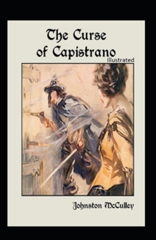 Paperback The Curse of Capistrano Illustrated Book