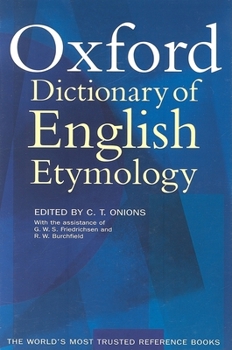Hardcover The Oxford Dictionary of English Etymology Book