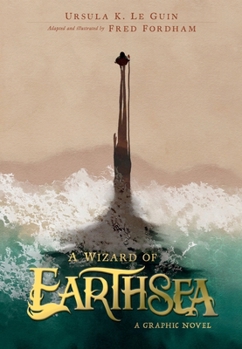 Wizard of Earthsea: a Graphic Novel