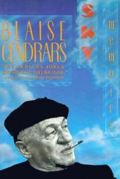 Le lotissement du ciel - Book  of the Blaise Cendrars autobiography