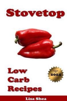 Stovetop Low Carb Recipes - Book  of the Low Carb Reference