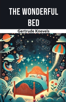 Paperback The Wonderful Bed Book