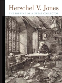 Hardcover Herschel V. Jones: The Imprint of a Great Collector Book
