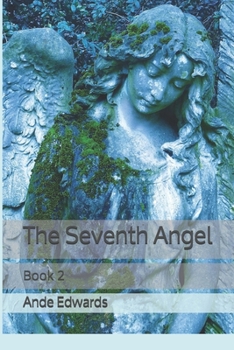 Paperback The Seventh Angel: Book 2 Book