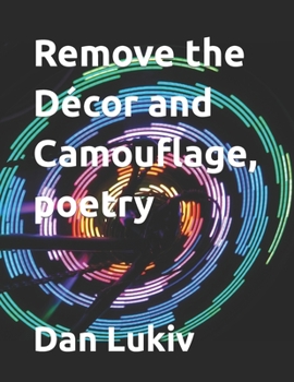 Paperback Remove the Décor and Camouflage, poetry Book