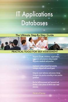 Paperback IT Applications Databases The Ultimate Step-By-Step Guide Book