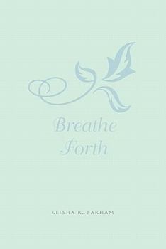 Paperback Breathe Forth Book