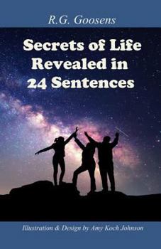 Paperback Secrets of Life Revealed in Twenty-Four Sentences Book