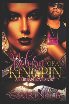 Paperback Return of a Kingpin: An Urban Love Story Book