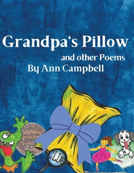 Paperback Grandpa's Pillow and other Poems Book