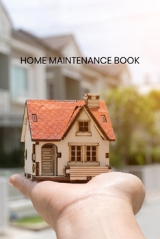 Paperback Home maintenance book: New Homeowner Repair Tracker Book