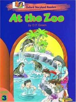 Paperback Oxford Storyland Readers 3: At the Zoo Book