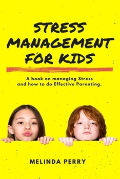 Paperback Stress Management For Kids Book
