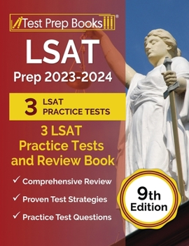 Paperback LSAT Prep 2023-2024: 3 LSAT Practice Tests and Review Book [9th Edition] Book