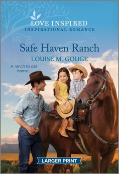 Mass Market Paperback Safe Haven Ranch: An Uplifting Inspirational Romance [Large Print] Book