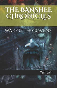 Paperback The Banshee Chronicles: War of the Covens Book